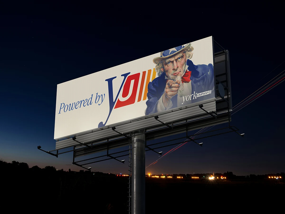Billboard for a faux business called "York Umpany" and a tagline "Powered by Yu" with the Uncle Sam pointing graphic.